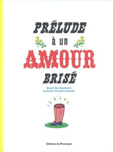 Prélude à un amour brisé