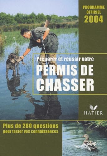 Permis de chasser 2004