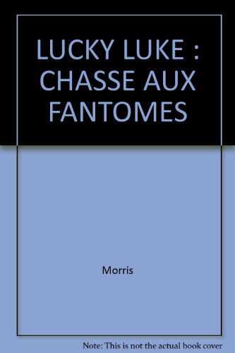 Chasse aux fantômes