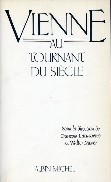 Vienne : au tournant du siècle