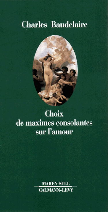 Choix de maximes consolantes sur l'amour : et autres récits