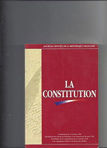 Constitution / lois organiques et ordonnances relatives aux pouvoirs publics