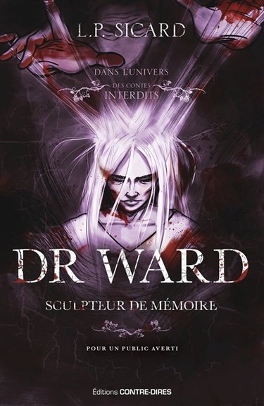 Couverture de Dr Ward, sculpteur de mémoire par Louis-Pier Sicard