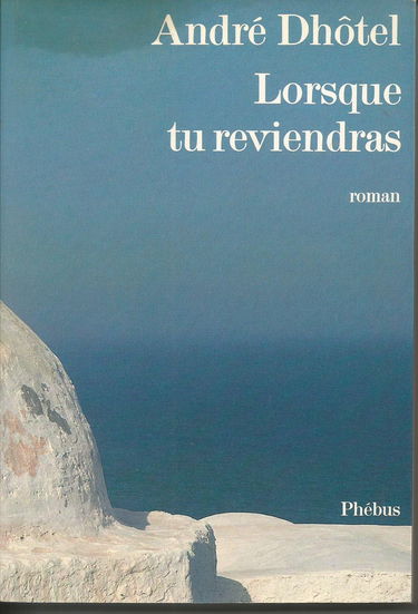 Lorsque tu reviendras