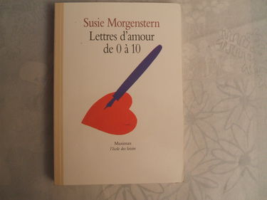 lettres d amour de 0 a 10