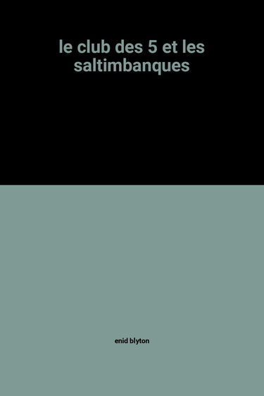 le club des 5 et les saltimbanques
