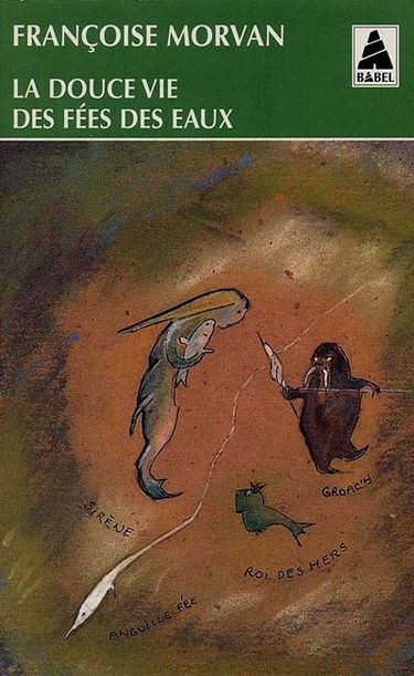 La douce vie des fées des eaux