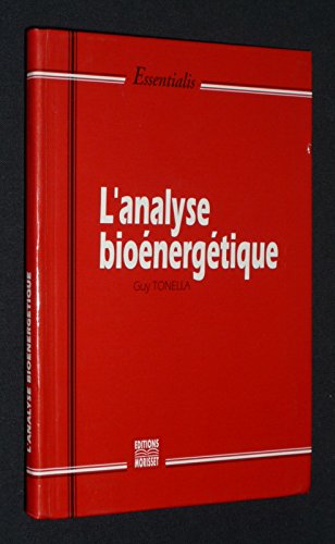 L'analyse bioénergétique