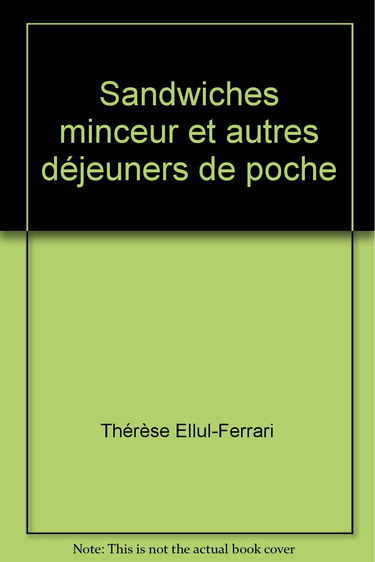 Sandwiches minceur et autres déjeuners de poche