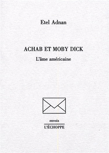 Achab et Moby Dick : l'âme américaine