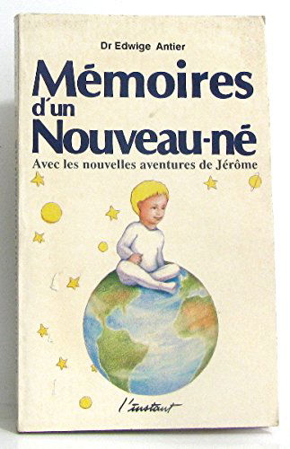 Mémoires d'un nouveau-né