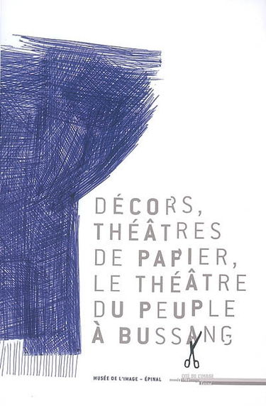 Décors, théâtres de papier, le Théâtre du peuple à Bussang