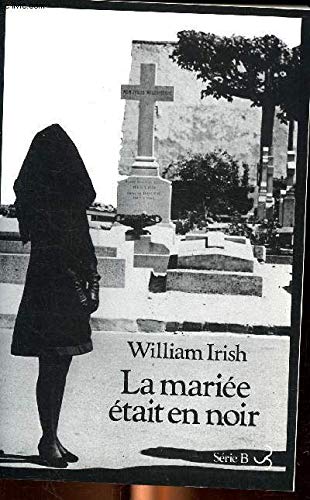 La mariée était en noir
