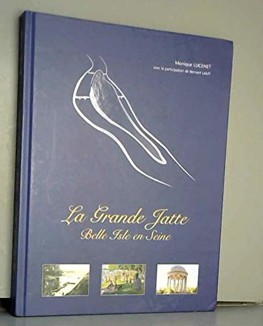 La Grande Jatte - Belle Isle en Seine