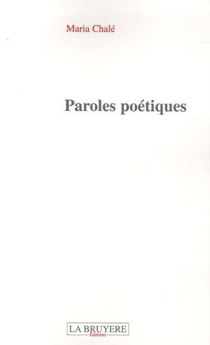 PAROLES POETIQUES