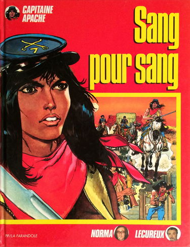 CAPITAINE APACHE : SANG POUR SANG