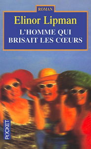 L'homme qui brisait les coeurs