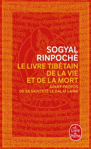 Le livre tibétain de la vie et de la mort