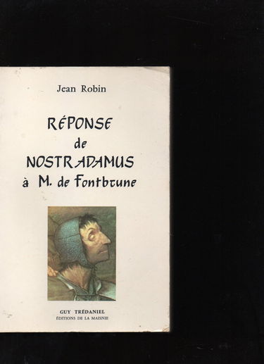 Réponse de Nostradamus à M. de Fontbrune