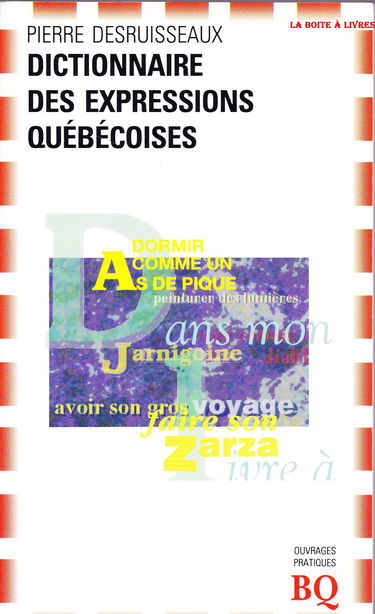 Dictionnaire des expressions québécoises