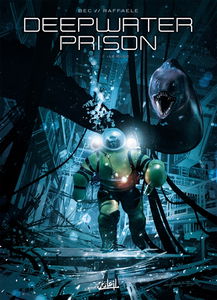 Deepwater prison. Vol. 2. Le bloc