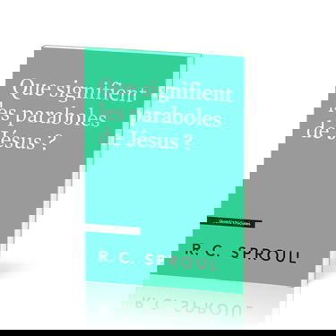 Que signifient les paraboles de Jésus ?: Questions cruciales