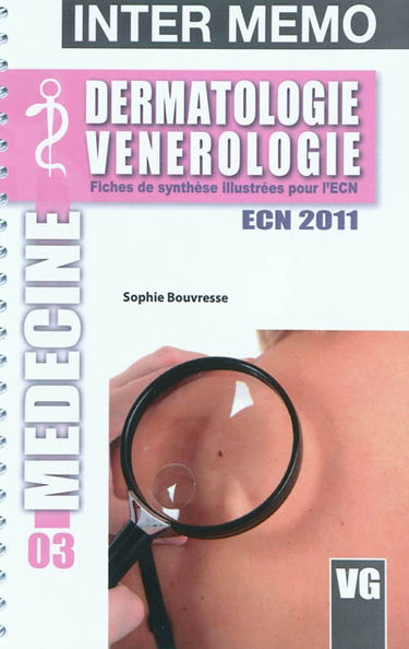 Couverture de Dermatologie, vénérologie : fiches de synthèse illustrées pour l'ECN, ECN 2011