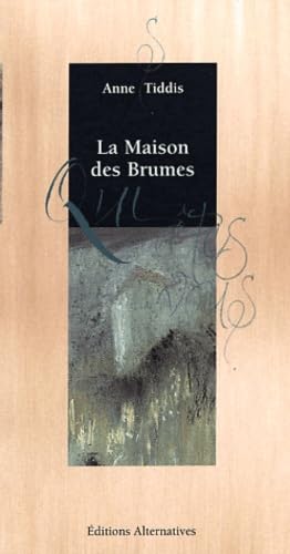 La maison des brumes