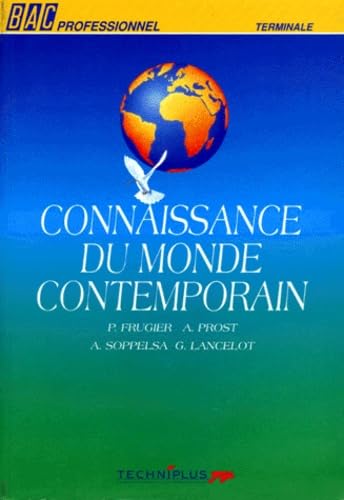 Connaissance du monde contemporain : bac professionnel, terminale