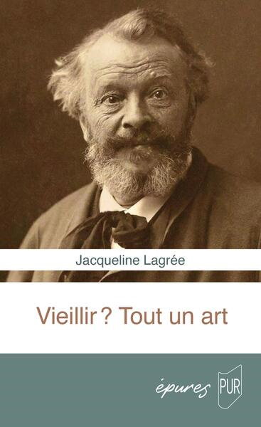Couverture de Vieillir ? Tout un art