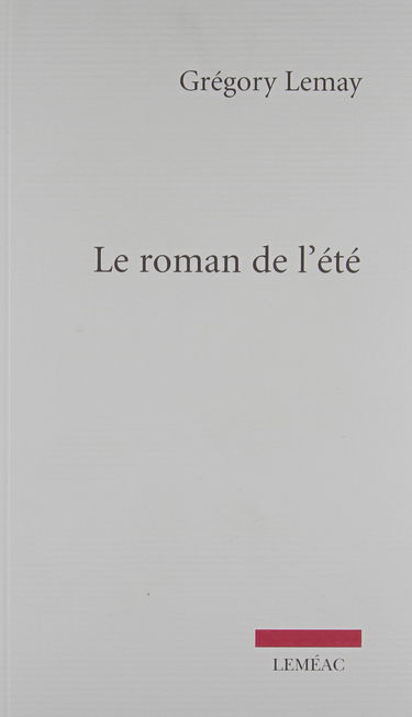 Le roman de l'été