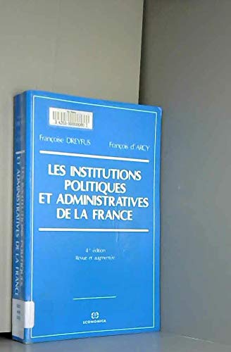 Couverture de Les Institutions politiques et administratives de la France