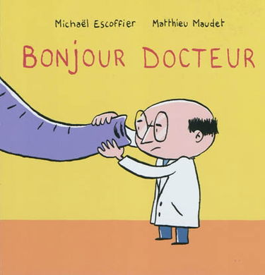 Bonjour docteur