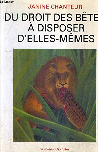 Du droit des bêtes à disposer d'elles-mêmes