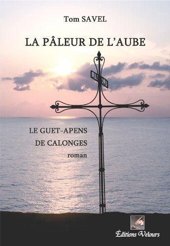 La Paleur de l'Aube
