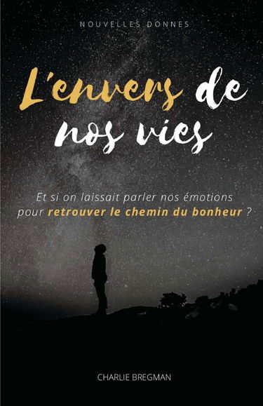L'envers de nos vies