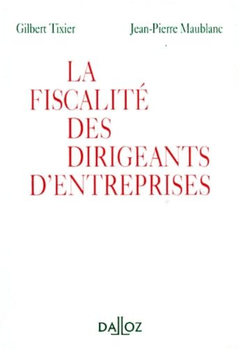 La fiscalité des dirigeants d'entreprises