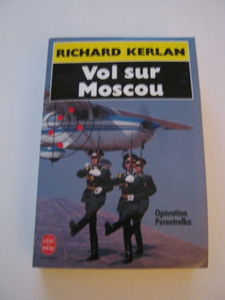 Vol sur Moscou : opération perestrelka