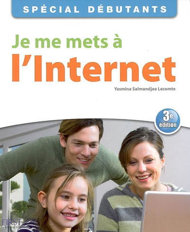 Je me mets à l'Internet