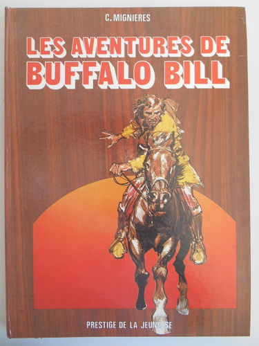 Les aventures de Buffalo Bill / 1979 / Mignieres, C. / Réf21007