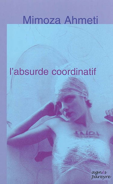 L'absurde coordinatif