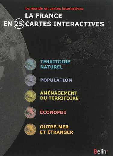 Couverture de La France en 25 cartes interactives par Collectif