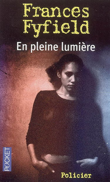En pleine lumière