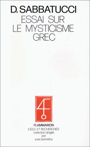 Essai sur le mysticisme grec
