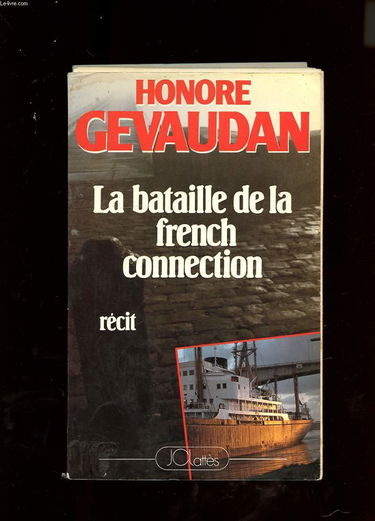 La Bataille de la French connection