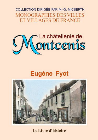 La châtellenie de Montcenis