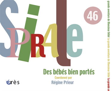 Spirale, n° 46. Des bébés bien portés