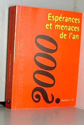 Espérances et menaces de l'an 2000