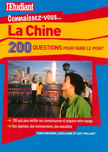 La Chine : 200 questions pour faire le point