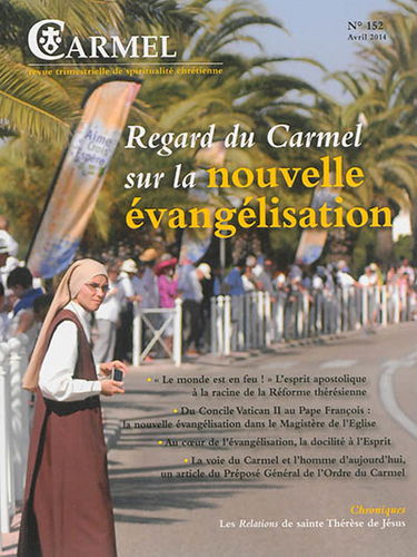 Carmel, n° 152. Regard du Carmel sur la nouvelle évangélisation